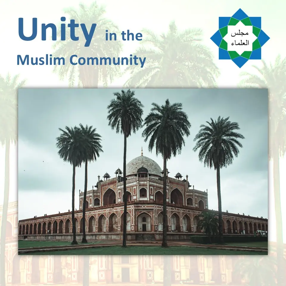 [MajlisTT Unity] Unity in the Muslim Ummah